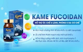 Kame Fucoidan - Giải pháp an toàn hỗ trợ bệnh u nang, u xơ